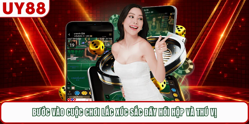 Bước vào cuộc chơi lắc xúc sắc đầy hồi hộp và thú vị 